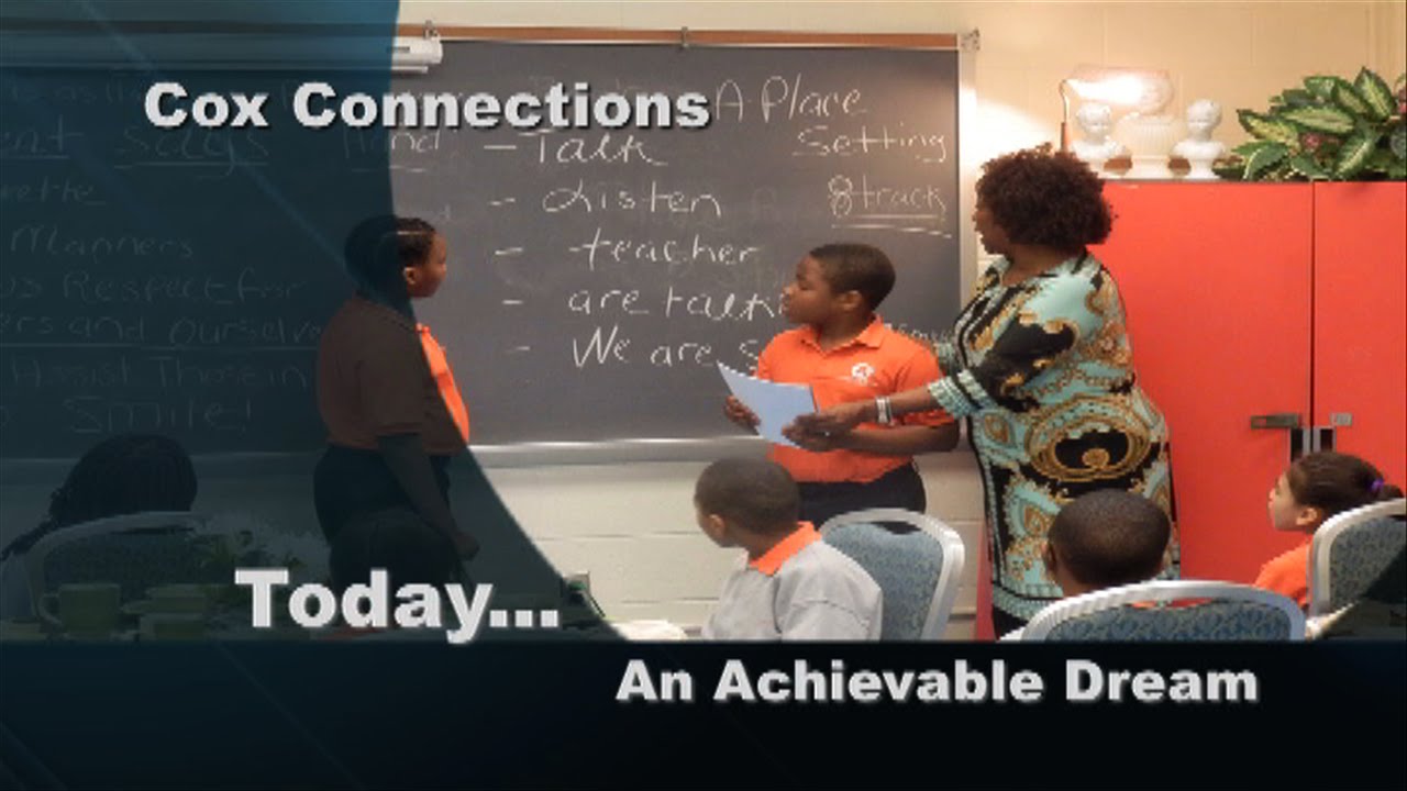 An Achievable Dream – Connections 804 Segment A | Cox 11